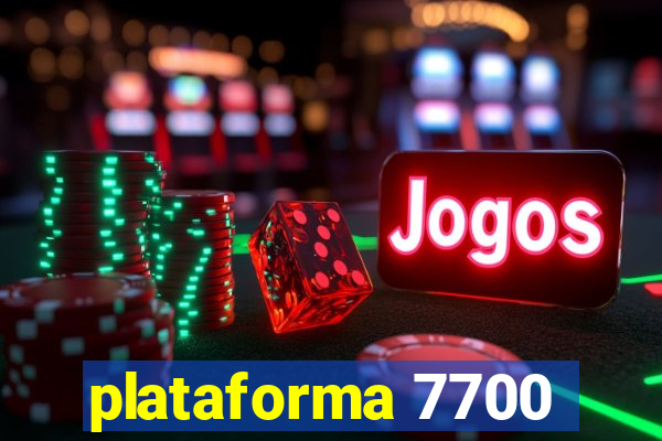 plataforma 7700